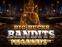 Big Bucks Bandits Megaways
